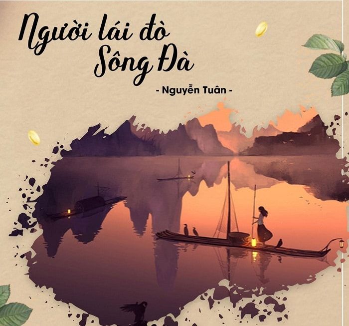 Top 10 bài văn mẫu phân tích Người Lái Đò Sông Đà của Nguyễn Tuân hay nhất   TopShare